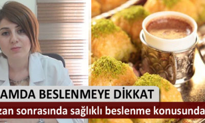 Bayramda Beslenmeye Dikkat