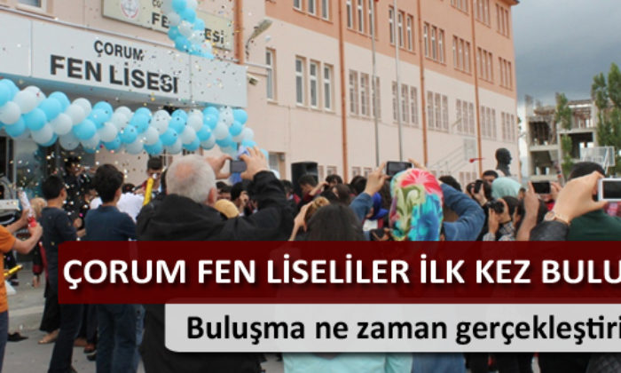 Fen Lisesi Mezunları İlk Defa Buluşuyor
