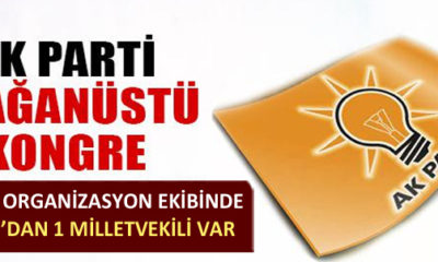 Kongre Ekibinde Yıldırım da Var