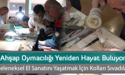 Ahşap Oymacılığı Yeniden Hayat Buluyor
