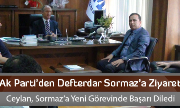 Ak Parti’den Defterdar Sormaz’a Ziyaret