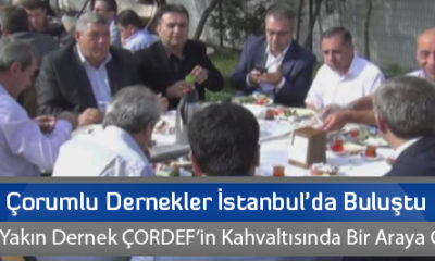 Çorumlu Dernekler İstanbul’da Buluştu