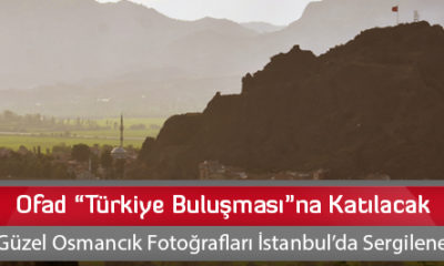 Ofad “Türkiye Buluşması”na Katılacak
