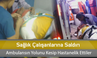 Sağlık Çalışanlarına Saldırı