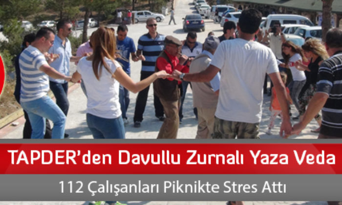 TAPDER’den Davullu Zurnalı Yaza Veda