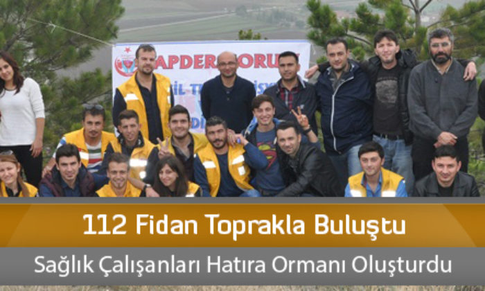 112 Fidan Toprakla Buluştu