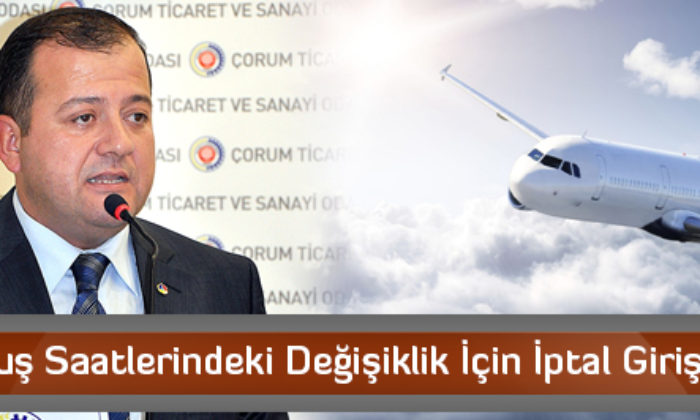 Uçuş Saatlerindeki Değişiklik İçin İptal Girişimi