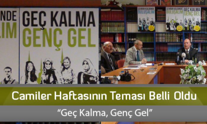 Camiler Haftasının Teması Belli Oldu