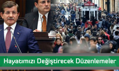 Hayatımızı Değiştirecek Düzenlemeler