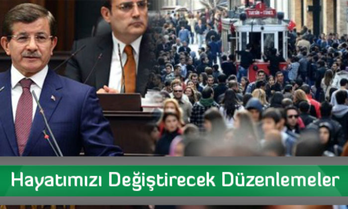 Hayatımızı Değiştirecek Düzenlemeler