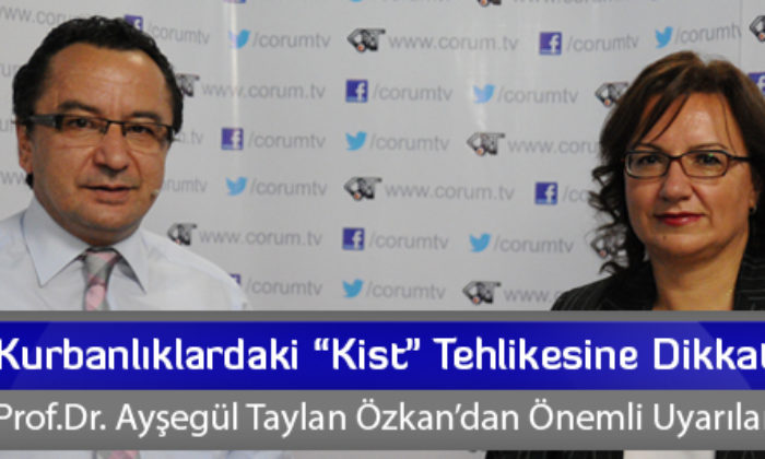 Kurbanlıklardaki “Kist” Tehlikesine Dikkat