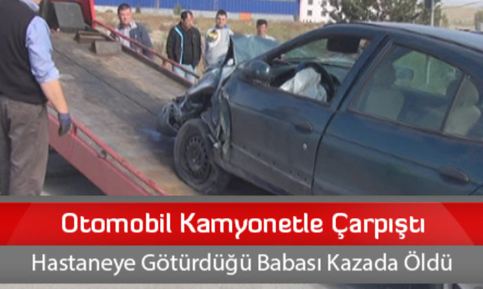 Otomobil Kamyonetle Çarpıştı