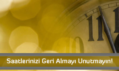 Saatlerinizi Geri Almayı Unutmayın!