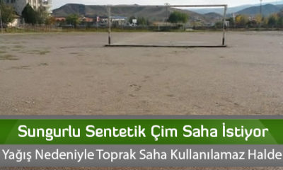 Sungurlu Sentetik Çim Saha İstiyor