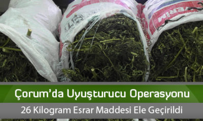 Çorum’da Uyuşturucu Operasyonu