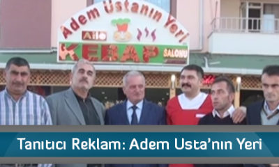 Tanıtıcı Reklam: Adem Usta’nın Yeri