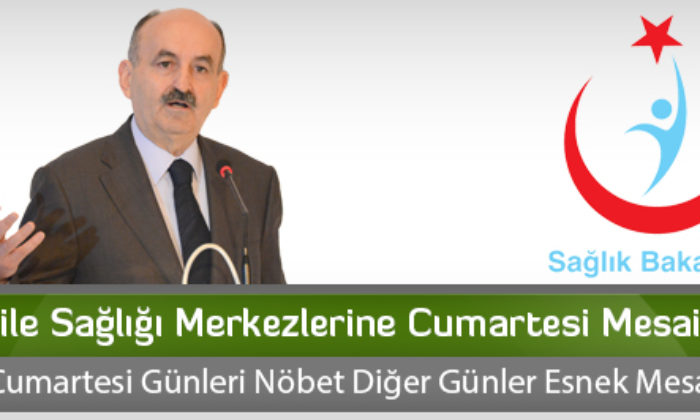 Aile Sağlığı Merkezlerine Cumartesi Mesaisi