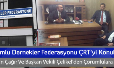 Çorumlu Dernekler Federasyonu ÇRT’yi Konuk Etti