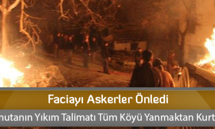 Faciayı Askerler Önledi
