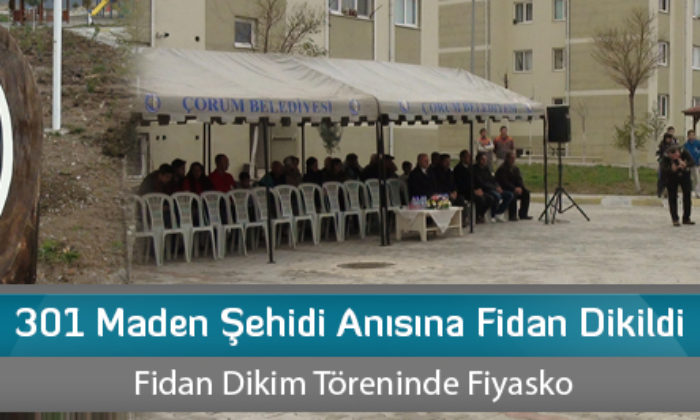 301 Maden Şehidi Anısına Fidan Dikildi
