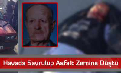 Havada Savrulup Asfalt Zemine Düştü
