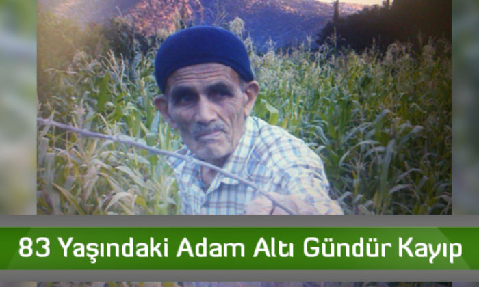 83 Yaşındaki Adam Altı Gündür Kayıp
