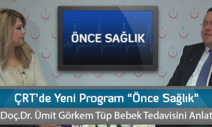 ÇRT’de Yeni Program “Önce Sağlık”