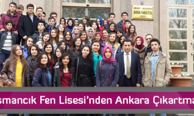 Osmancık Fen Lisesi’nden Ankara Çıkartması