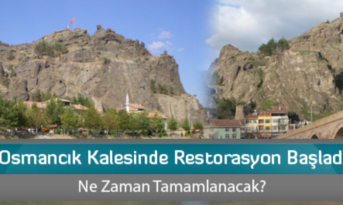 Osmancık Kalesinde Restorasyon Başladı