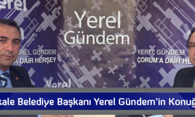 Boğazkale Belediye Başkanı Yerel Gündem’in Konuğu Oldu