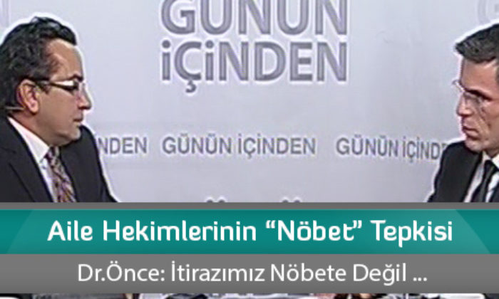Aile Hekimlerinin “Nöbet” Tepkisi