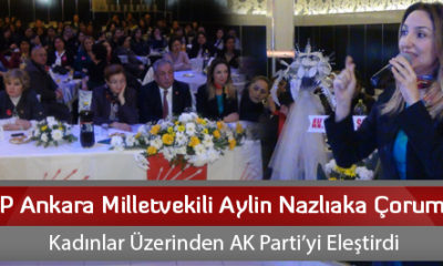 CHP Ankara Milletvekili Aylin Nazlıaka Çorum’da