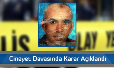 Cinayet Davasında Karar Açıklandı