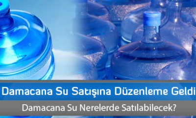 Damacana Su Satışına Düzenleme Geldi