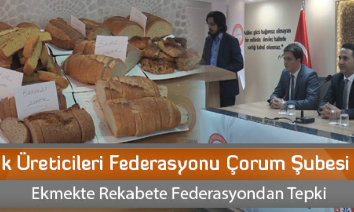 Ekmek Üreticileri Federasyonu Çorum Şubesi Açıldı