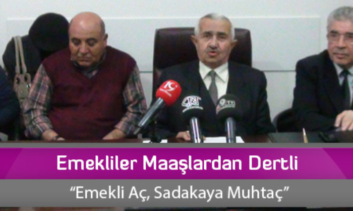 Emekliler Maaşlardan Dertli