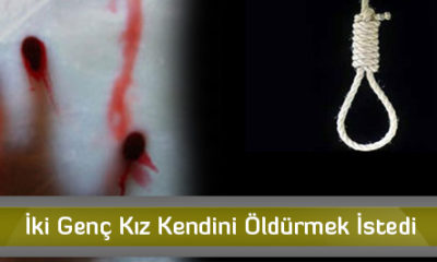 İki Genç Kız Kendini Öldürmek İstedi
