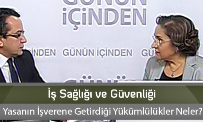 İş Sağlığı ve Güvenliği