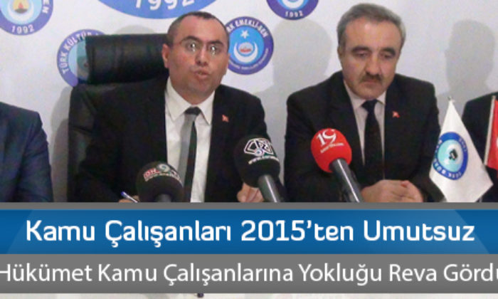 Kamu Çalışanları 2015’ten Umutsuz