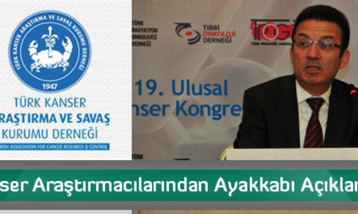 Kanser Araştırmacılarından Ayakkabı Açıklaması