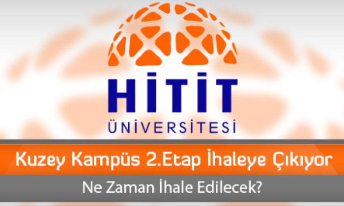 Kuzey Kampüs 2.Etap İhaleye Çıkıyor