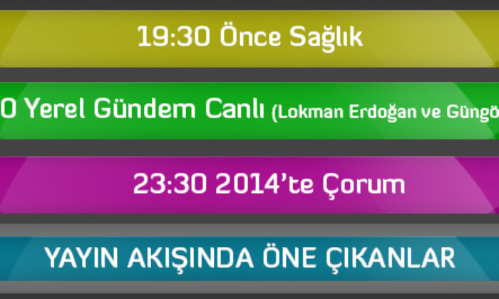 Yayın Akışında Öne Çıkanlar