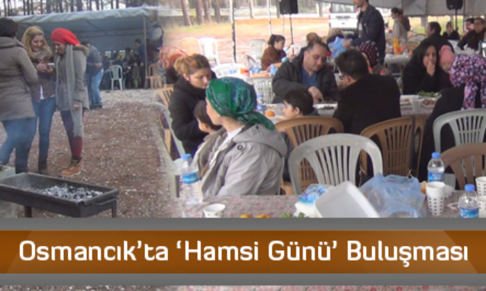 Osmancık’ta ‘Hamsi Günü’ Buluşması