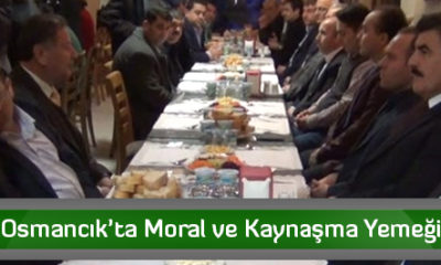 Osmancık’ta Moral ve Kaynaşma Yemeği
