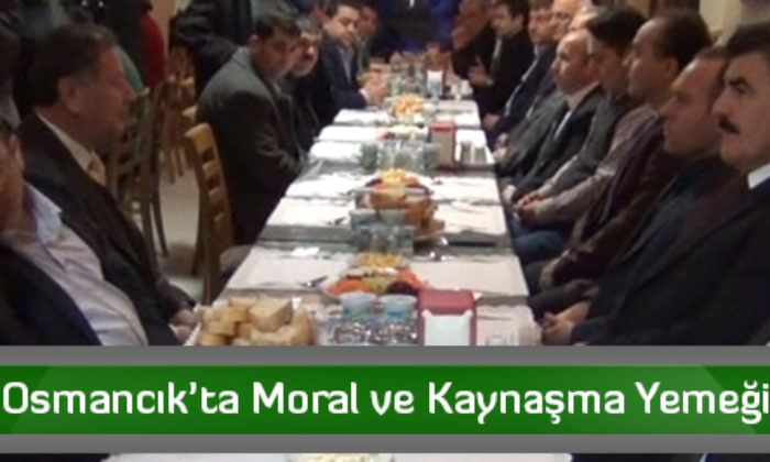 Osmancık’ta Moral ve Kaynaşma Yemeği