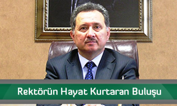 Rektörün Hayat Kurtaran Buluşu