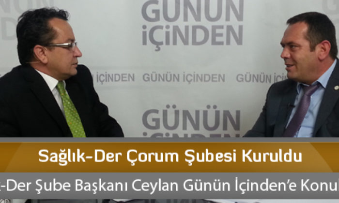 Sağlık-Der Çorum Şubesi Kuruldu