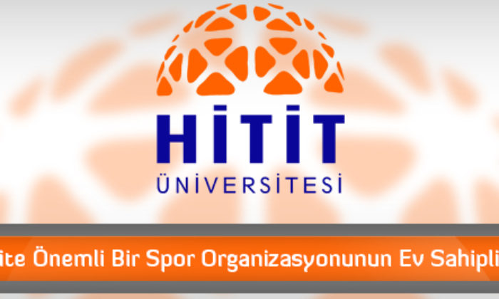 Üniversite Önemli Bir Spor Organizasyonunun Ev Sahipliğini Aldı