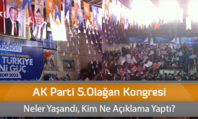 AK Parti 5.Olağan Kongresi