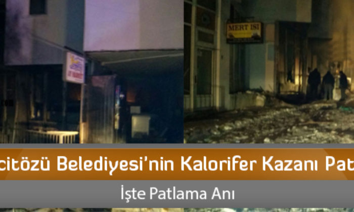 Mecitözü Belediyesi’nin Kalorifer Kazanı Patladı
